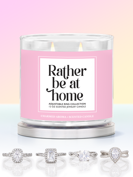 Rather Be At Home Candle - Adjustable Ring Collection